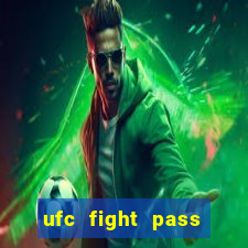 ufc fight pass onde assistir